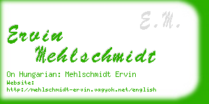 ervin mehlschmidt business card